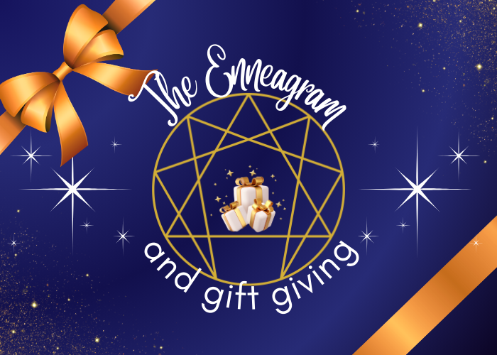 The Enneagram and Gift Giving
