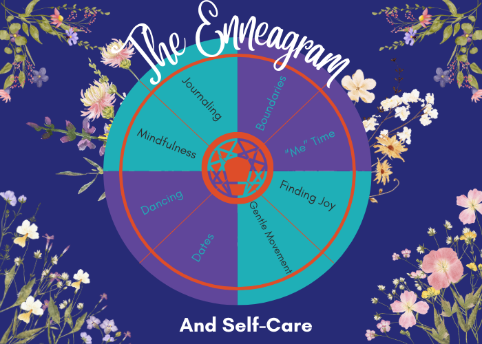 The Enneagram and Self-Care